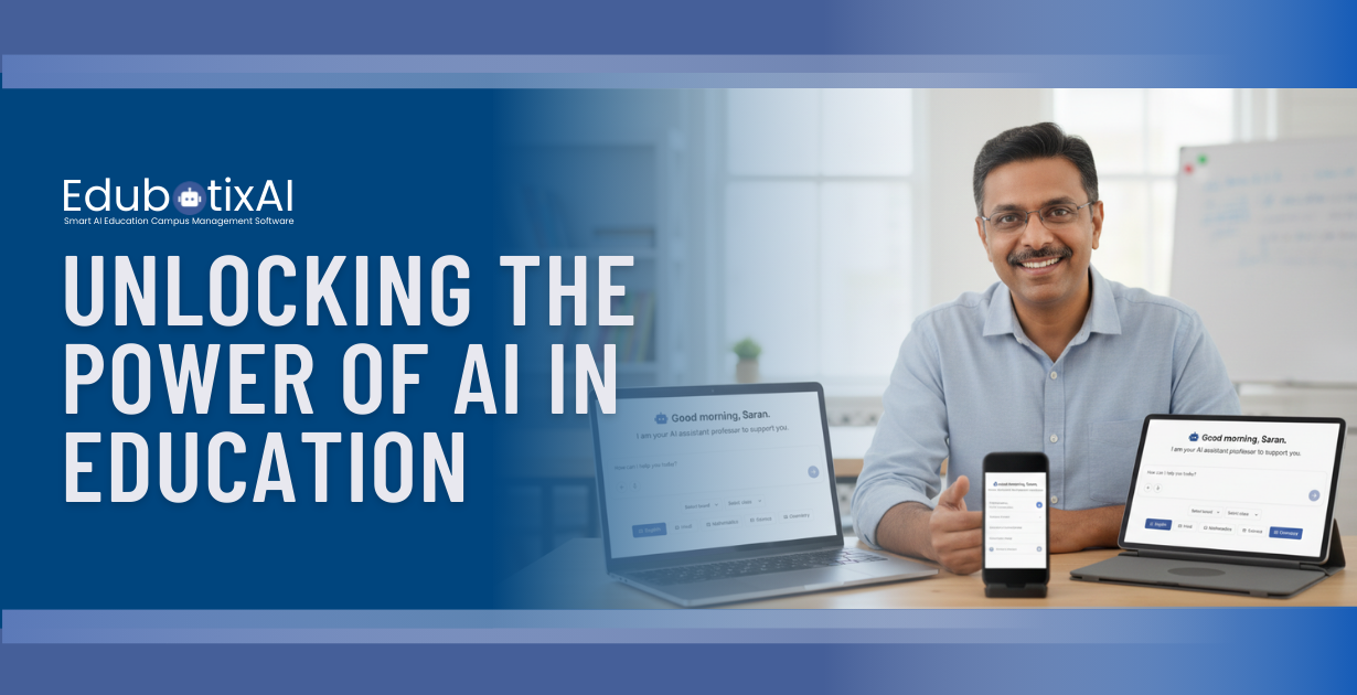 Unlocking the Power of AI in Education | What Makes Edubotix.AI ChatBot Unique?